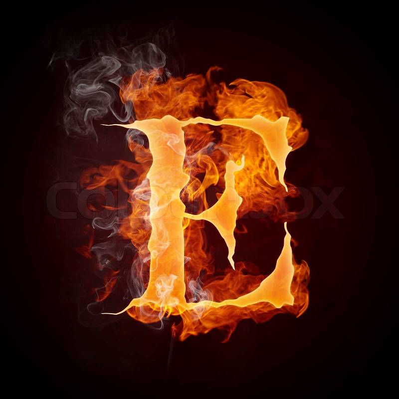 Fire on Stock Image Of  Fire Letters E Isolated On Black Background