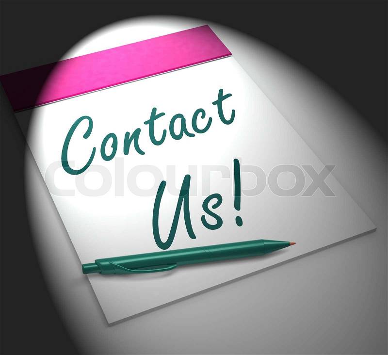 Contact Us! Notebook Displaying Customer Service Assistance And Support, stock photo