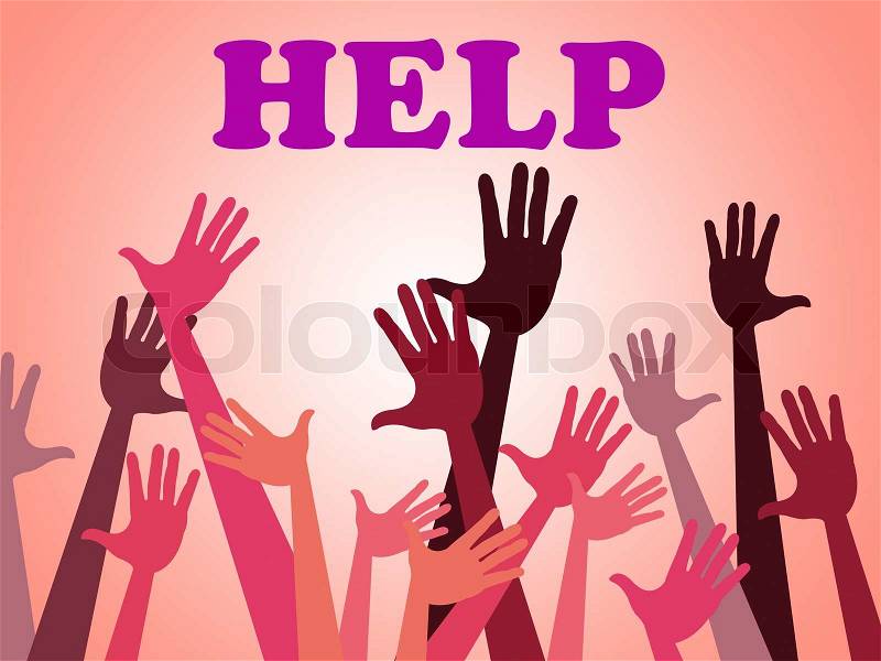Help Hands Means Assistance Counseling And Question, stock photo