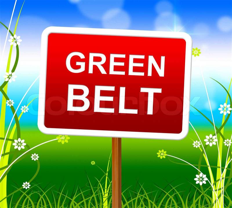 Green Belt Indicating Environment Countryside And Outdoor, stock photo