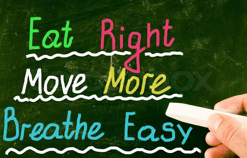 Eat right move more breathe easy, stock photo