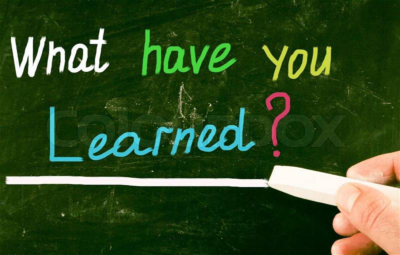 What have you learned?, stock photo