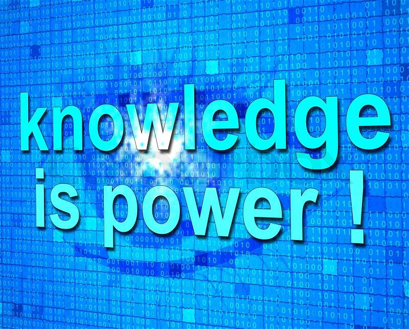 Knowledge Is Power Meaning Wise Develop And Understanding, stock photo