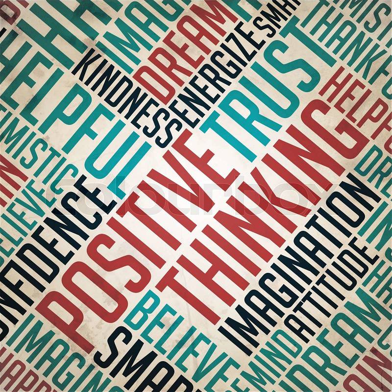 Positive Thinking Concept. Grunge Wordcloud on Old Fulvous Paper, stock photo