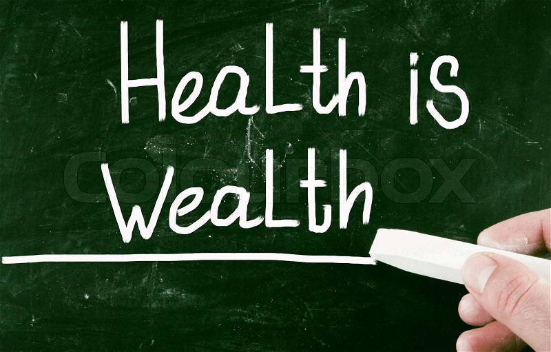 Health is wealth, stock photo