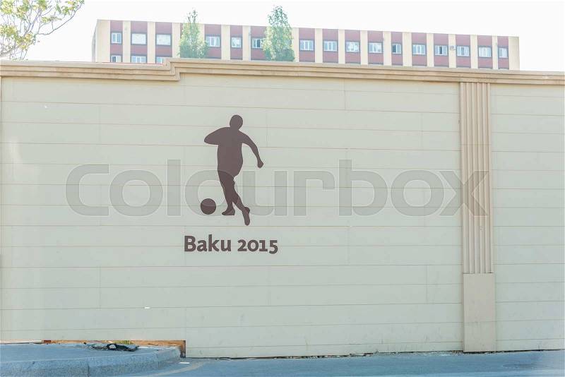 BAKU - MAY 10, 2015: First European Games on May 10 in BAKU, Azerbaijan. Baku Azerbaijan will host the first European Games, stock photo