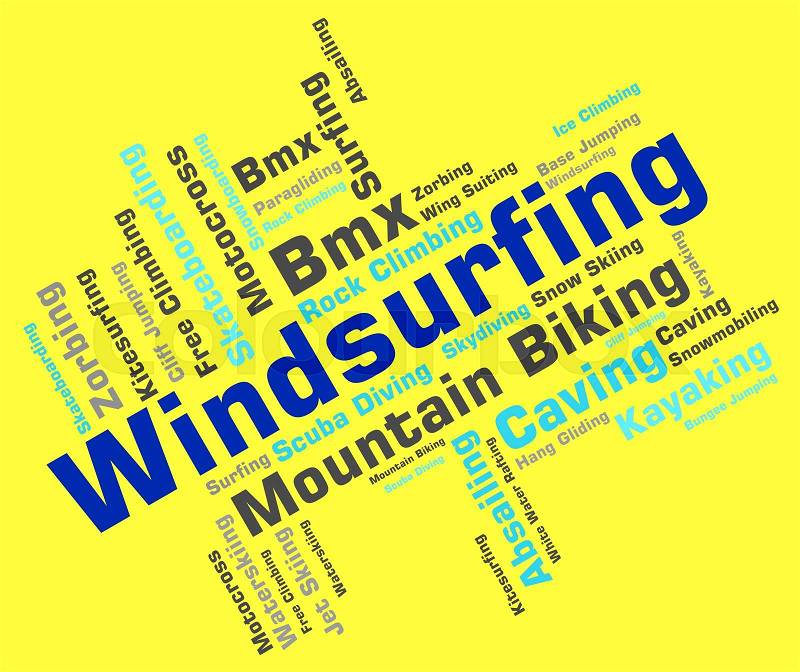 Windsurfing Word Showing Sail Boarding And Wind-Surfer , stock photo