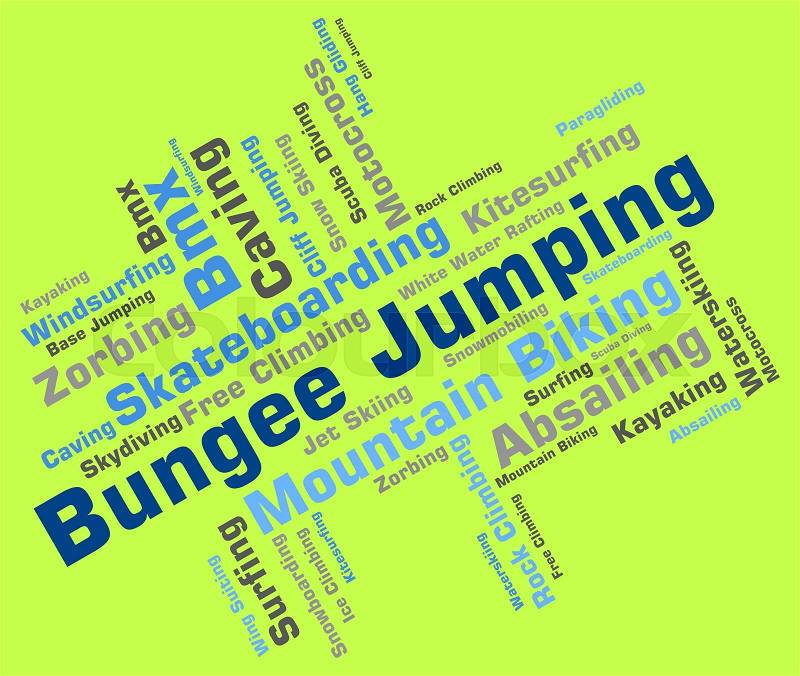 Bungee Jumping Represents Ropejumping Bungees And Text, stock photo