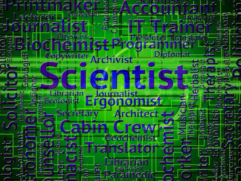Scientist Job Meaning Recruitment Scientists And Researcher, stock photo