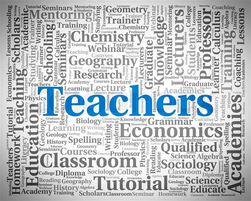 Teachers Word Showing Give Lessons And Instructing, stock photo
