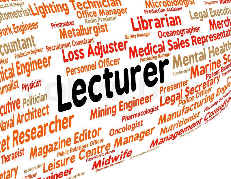 Lecturer Job Indicating Give Lessons And Occupation, stock photo