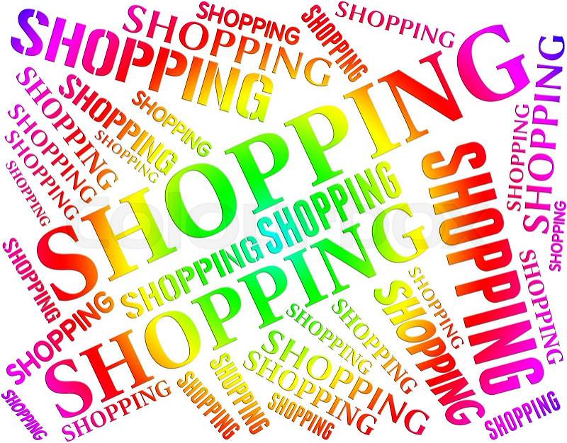 Shopping Word Indicates Commercial Activity And Buying, stock photo