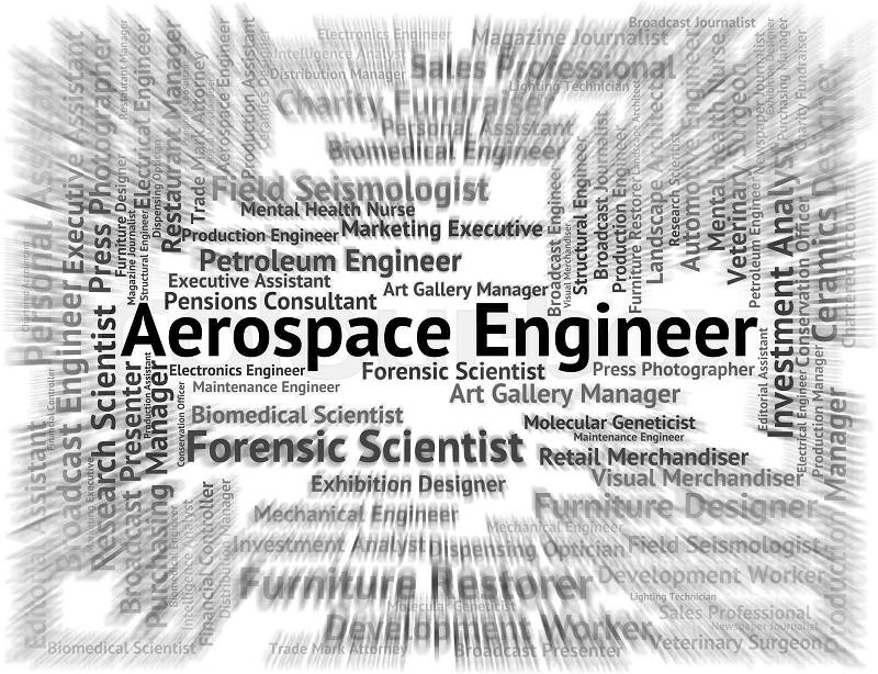 Aerospace Engineer Showing Aeronautics Recruitment And Aeronautical, stock photo