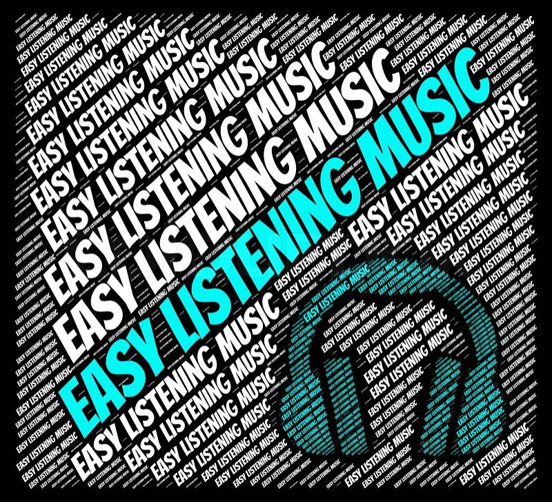 Easy Listening Music Indicating Sound Tracks And Acoustic, stock photo