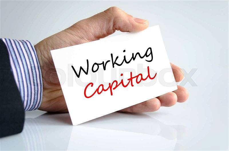 Working capital text concept isolated over white background, stock photo