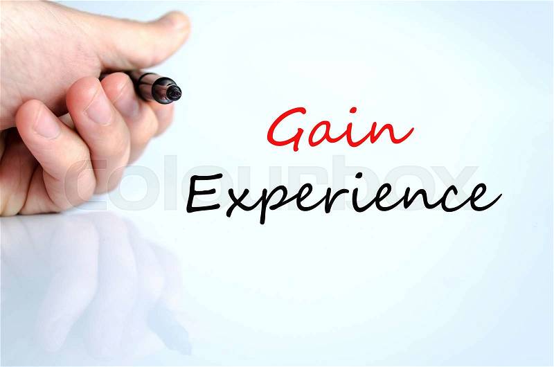 Gain Experience Concept Isolated Over White Background, stock photo