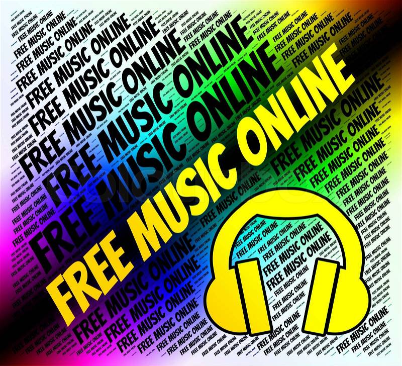 Free Music Online Represents No Cost And Complimentary, stock photo