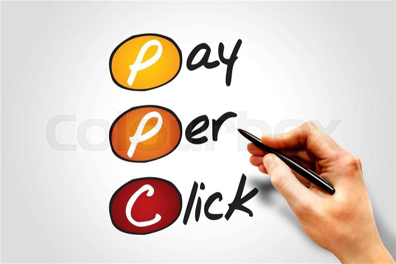 Pay per click PPC, business concept acronym, stock photo