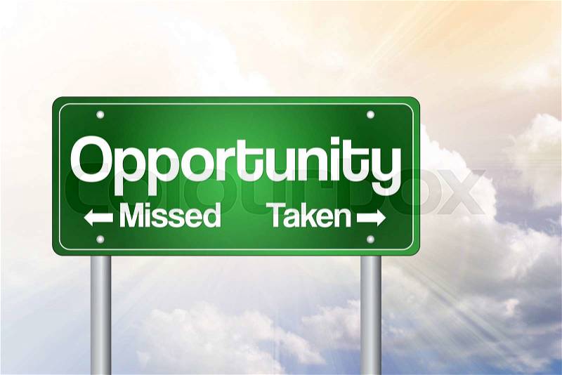 Opportunity Missed and Taken Green Road Sign, Business Concept, stock photo