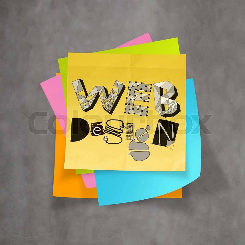 Hand drawn WEB DESIGN on sticky note and texture background as concept, stock photo