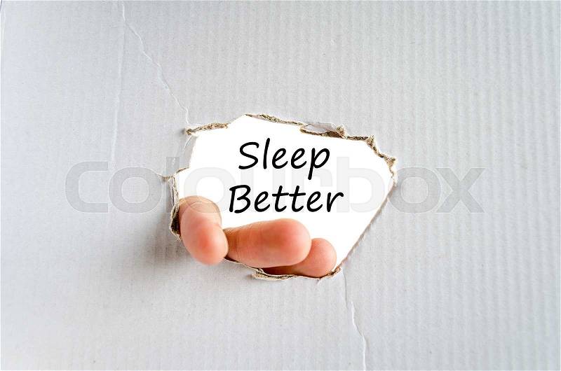 Sleep better text concept isolated over white background, stock photo