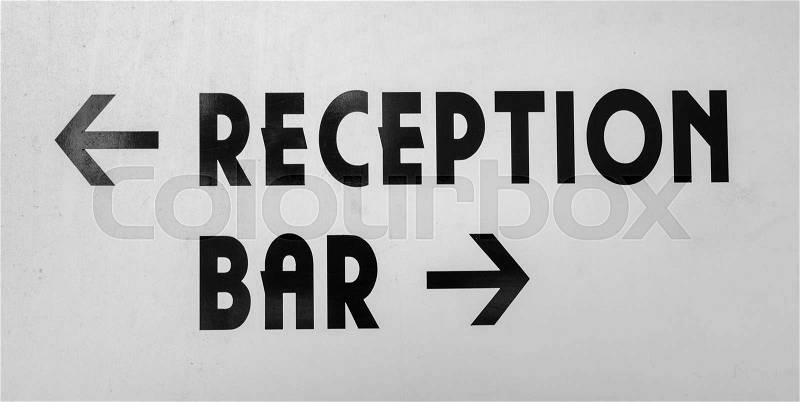 Reception Bar sign with opposite arrows monochrome, stock photo