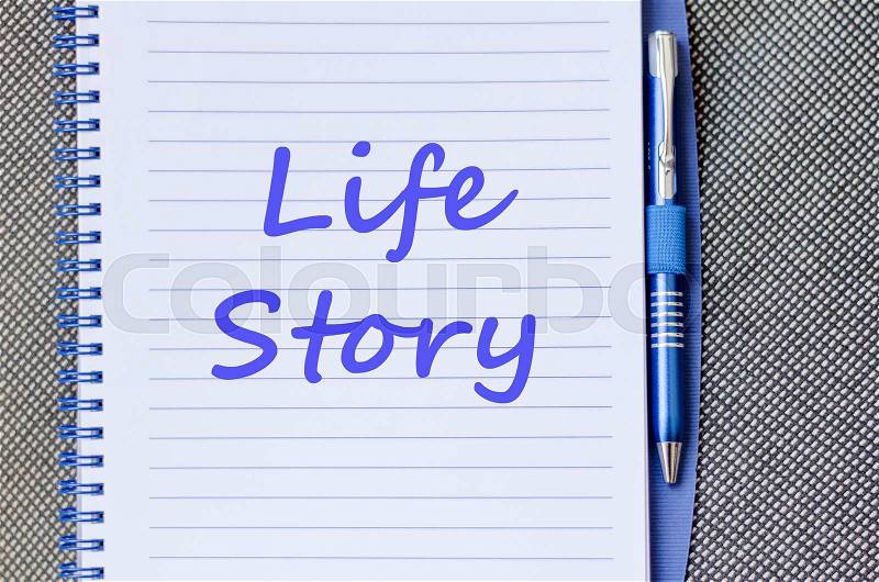 Life story text concept write on notebook with pen, stock photo