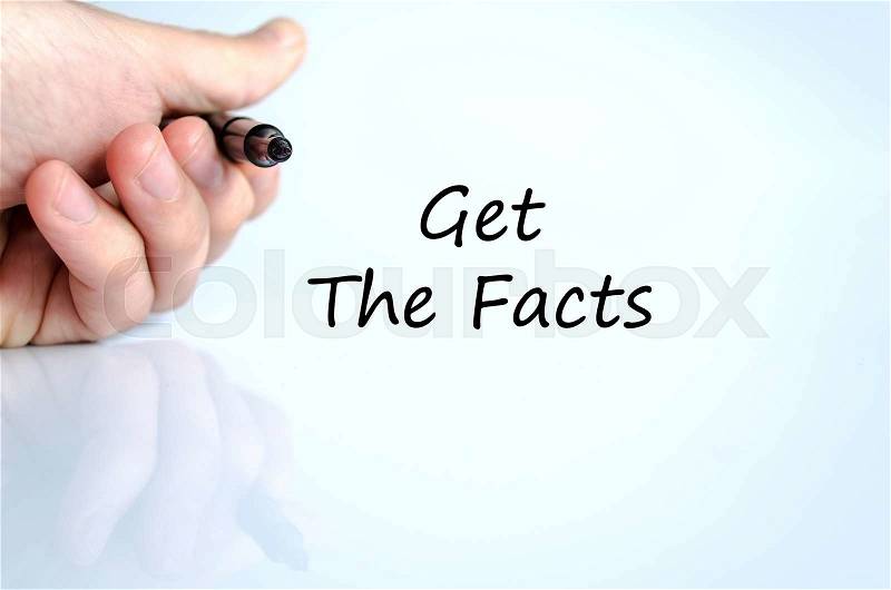 Get the facts text concept isolated over white background, stock photo