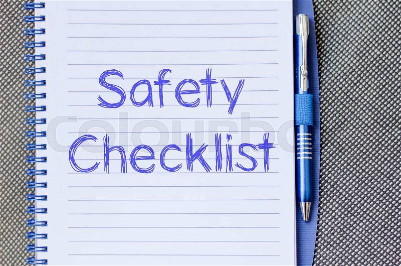 Safety checklist text concept write on notebook with pen, stock photo
