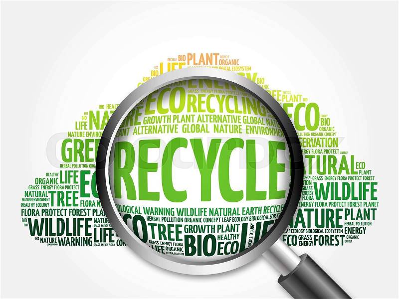 Recycle word cloud with magnifying glass, ecology concept, stock photo