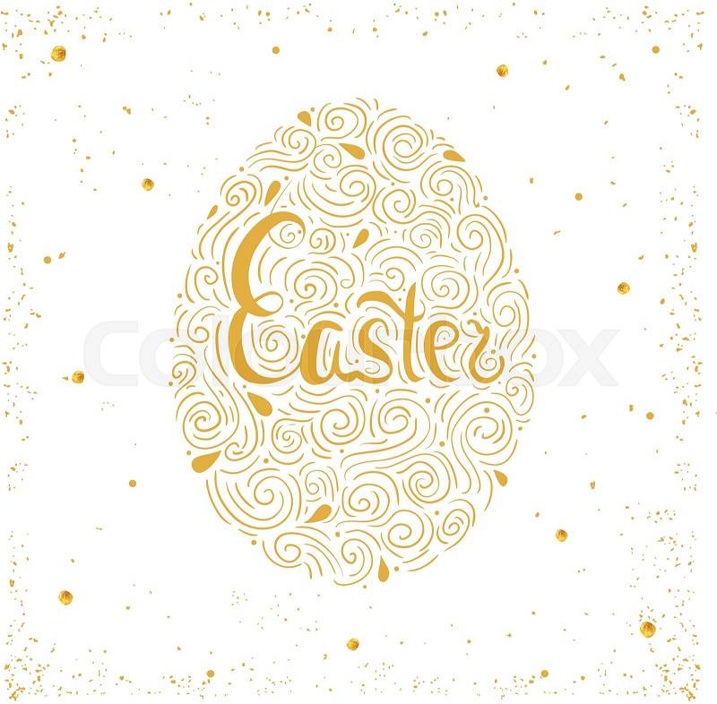 Happy Easter card. Easter background. Easter sunday. Easter golden egg. Easter hand lettering. Easter Holiday. Easter Vector. Easter greeting card, vector