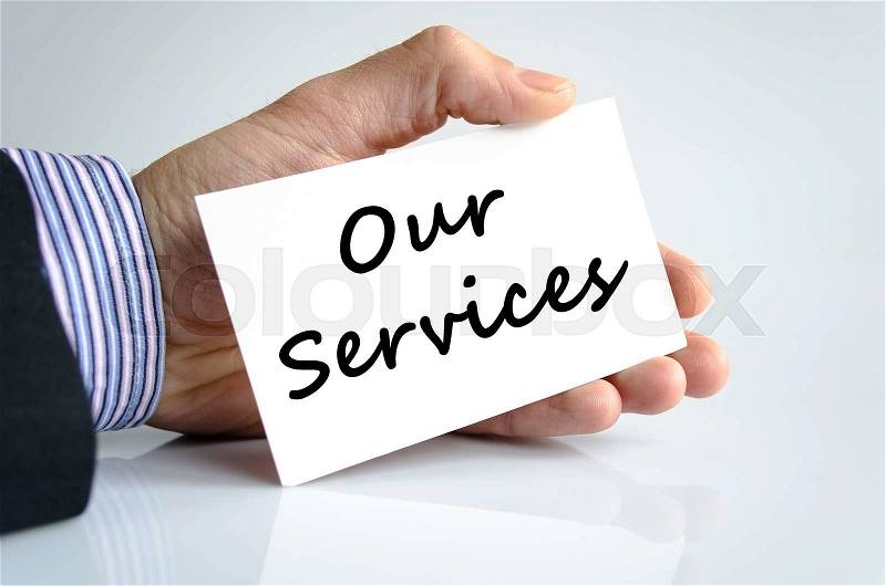 Our services text concept isolated over white background, stock photo