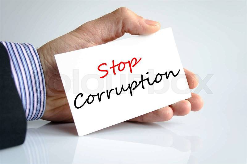 Stop corruption text concept isolated over white background, stock photo