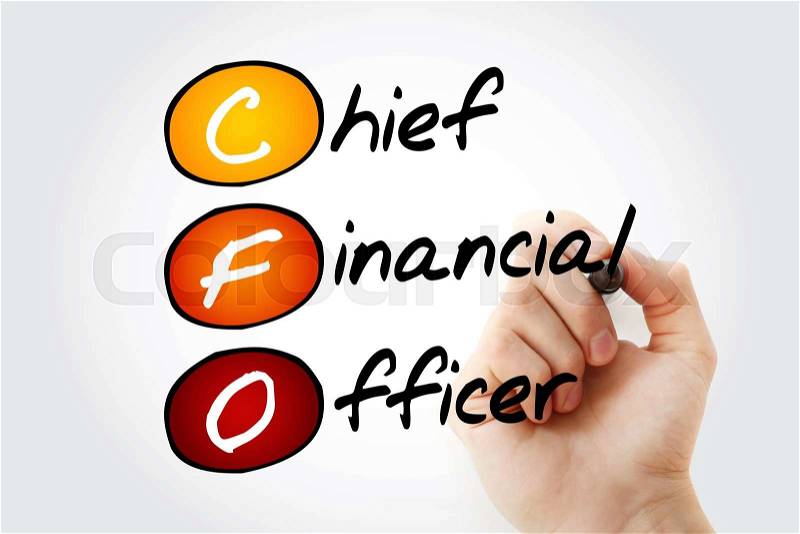 Hand writing CFO - Chief Financial Officer with marker, acronym business concept, stock photo