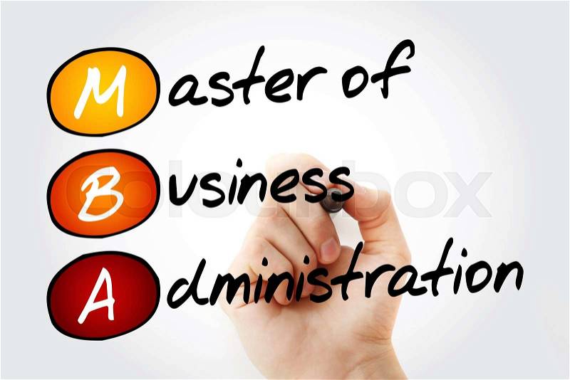 Hand writing MBA - Master of Business Administration with marker, acronym business concept, stock photo