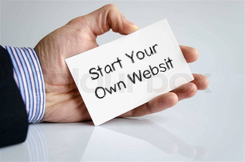 Start your own websit note in business man hand, stock photo