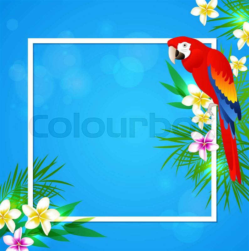 Summer vector background with tropical flowers and parrot. Tropical frame with place for text, vector