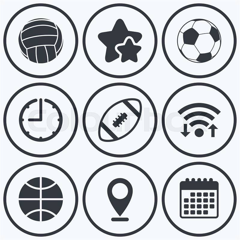 Clock, wifi and stars icons. Sport balls icons. Volleyball, Basketball, Soccer and American football signs. Team sport games. Calendar symbol, vector
