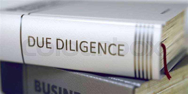 Business Concept: Closed Book with Title Due Diligence in Stack, Closeup View. Due Diligence. Book Title on the Spine. Due Diligence - Business Book Title. Toned Image. 3D Rendering, stock photo