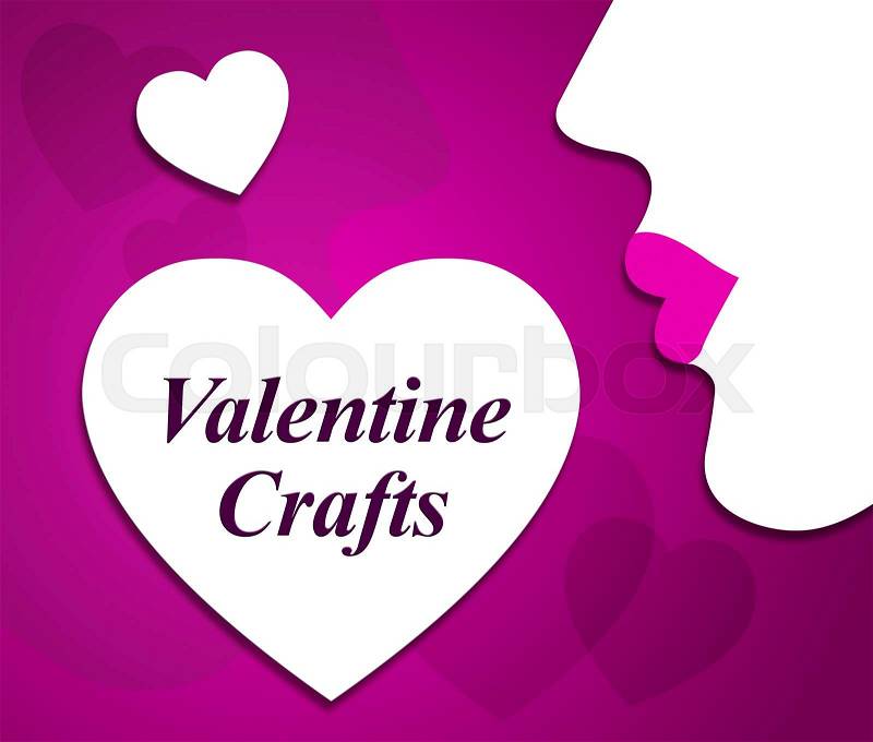 Valentine Crafts Showing Valentines Day And Couple, stock photo