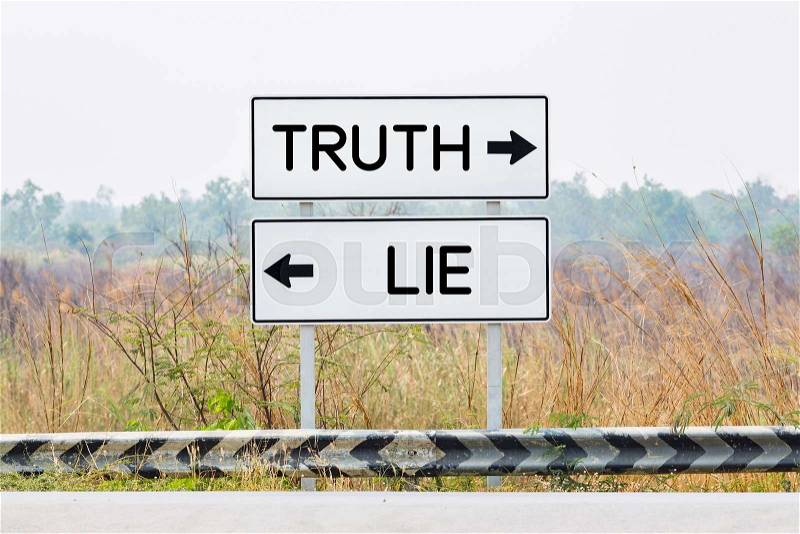 Road sign boards with truth and lie text, opposite wording concept, stock photo