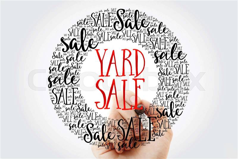 Hand writing YARD SALE circle word cloud, business concept background, stock photo