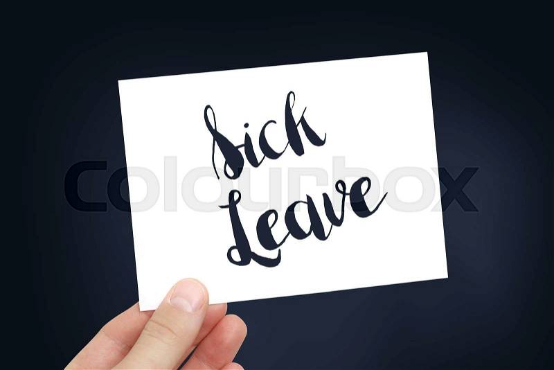 Sick leave concept, stock photo