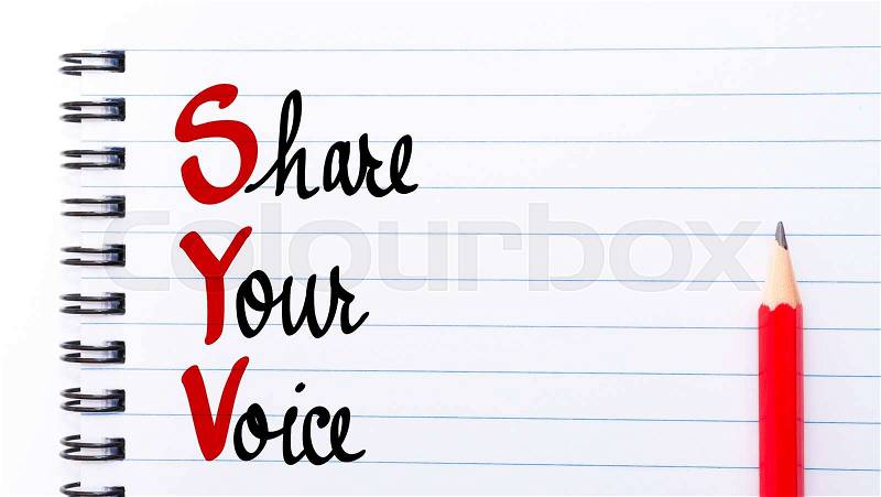 SYV Share Your Voice written on notebook page with red pencil on the right, stock photo
