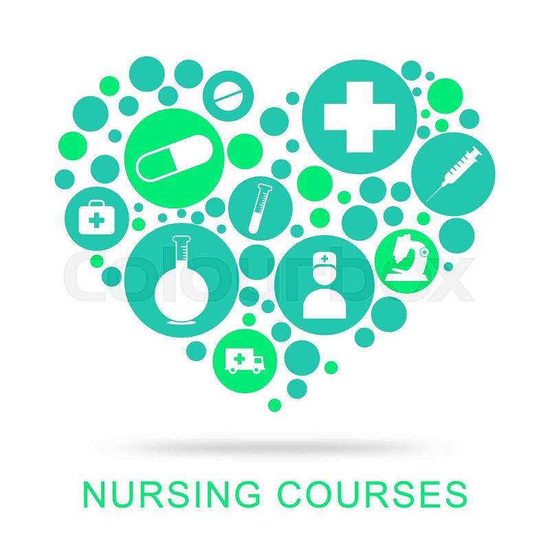 Nursing Courses Representing Nurse Job And Caregiver, stock photo