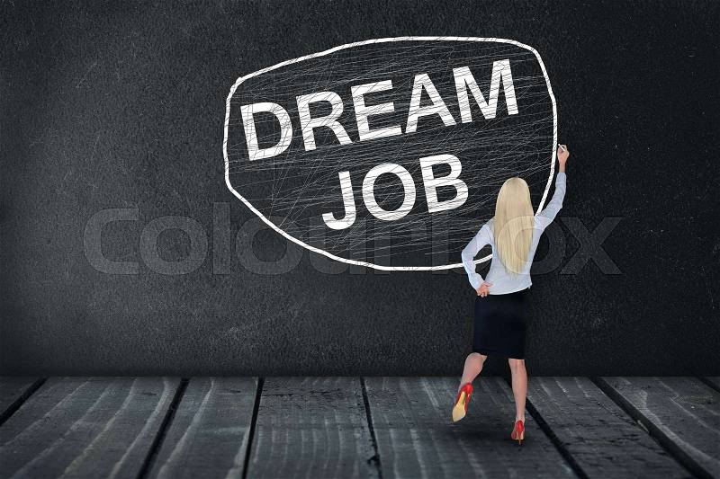 Dream Job text write on black board, stock photo