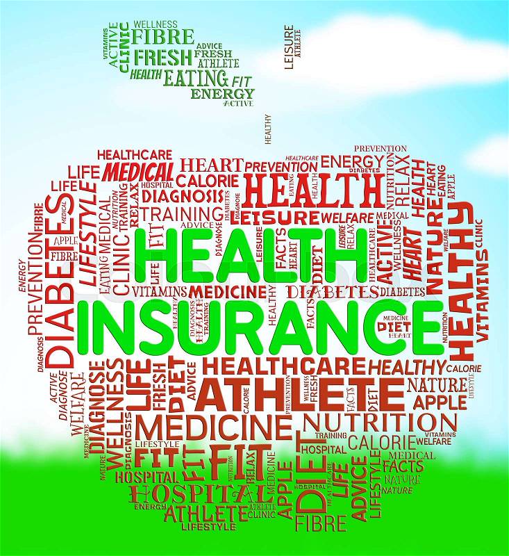 Health Insurance Showing Healthcare Coverage And Policy, stock photo