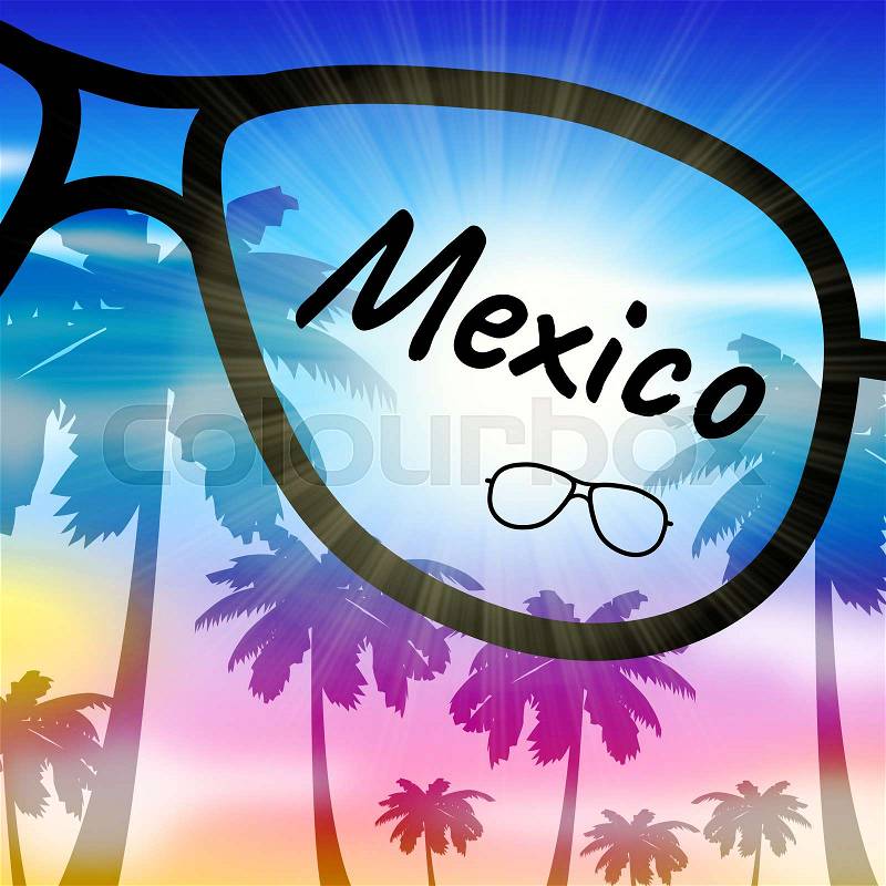 Mexico Holiday Representing Cancun Vacation And Getaway, stock photo