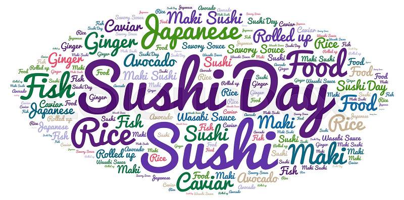 Sushi day word cloud - isolated on white background - horizontal image, stock photo