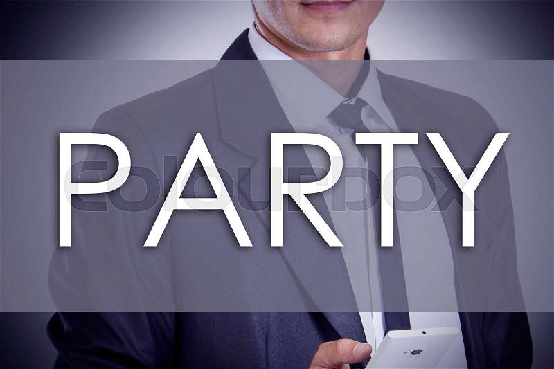 PARTY - Young businessman with text - business concept - horizontal image, stock photo